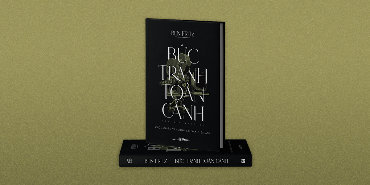 Bức Tranh Toàn Cảnh – Cuộc Chiến Vì Tương Lai Nền Điện Ảnh